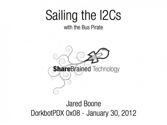 I2C @ Dorkbot PDX 0x08